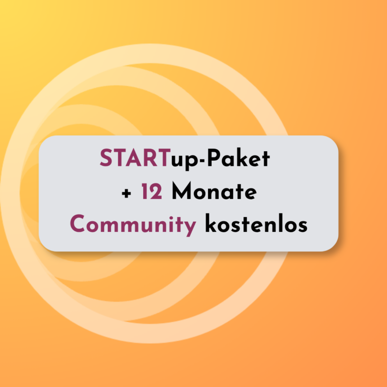 STARTup-Paket + 12 Monate Community kostenlos